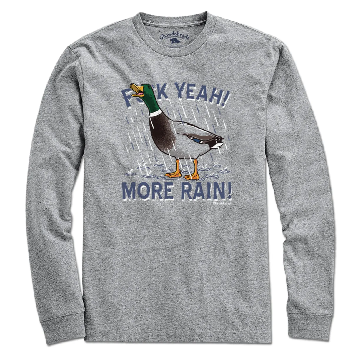 F Yeah! More Rain! Duck T-Shirt